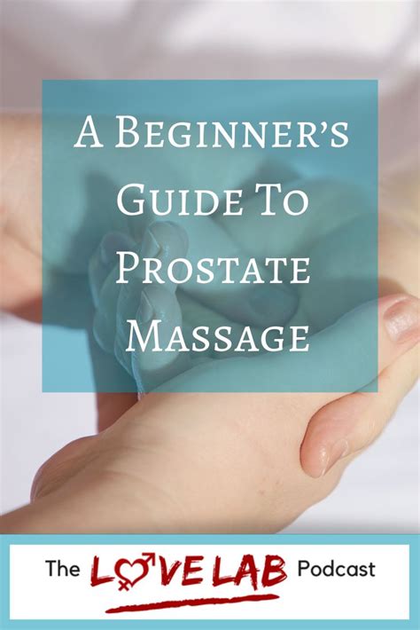 Prostate Massage and Orgasm: The Beginners Guide to Milking。